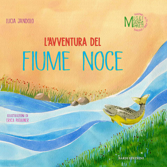 L’avventura del fiume Noce di Lucia Jandolo